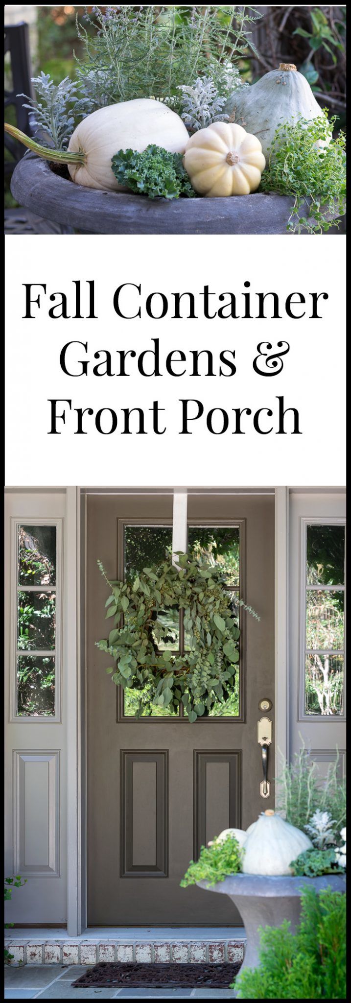 Natural and Neutral Fall Container Garden and Front Porch Ideas using primarily Grocery Store Produce, Vegetables and Herbs with a few nursery items to fill in. The gray/green/white hues echo a softer side of Autumn.