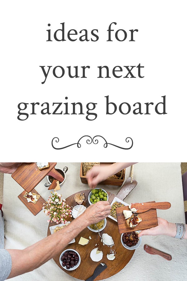 A Grazing Board is an easy option for dinner, lunch or appetizer. There are no rules and you can make it as simple or extravagant as you would like.